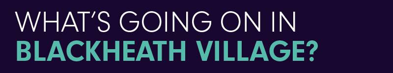 what-s-going-on-in-blackheath-village-banner.WEB.jpg